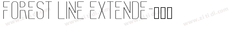 Forest Line Extende字体转换